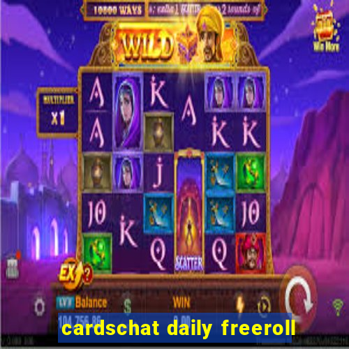 cardschat daily freeroll