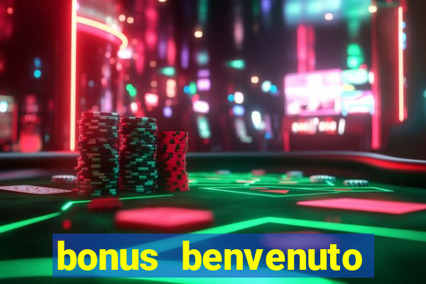 bonus benvenuto bingo lottomatica