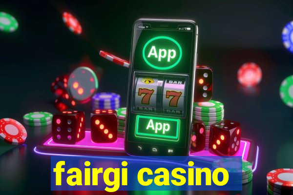 fairgi casino