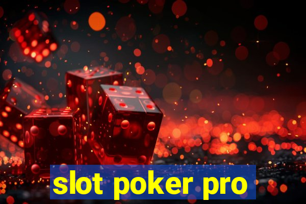 slot poker pro