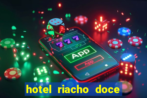 hotel riacho doce porto seguro