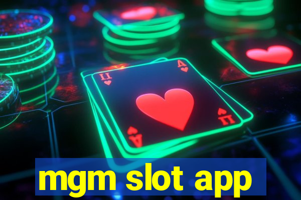 mgm slot app