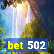 bet 502