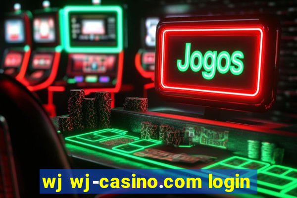 wj wj-casino.com login