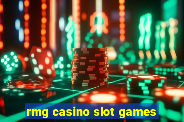 rmg casino slot games