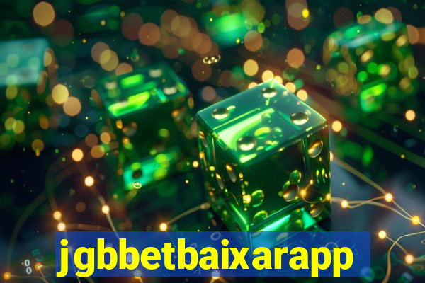 jgbbetbaixarapp