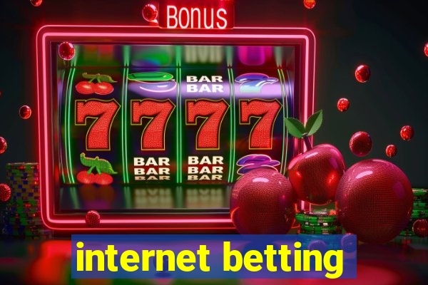 internet betting