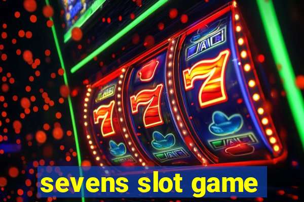 sevens slot game