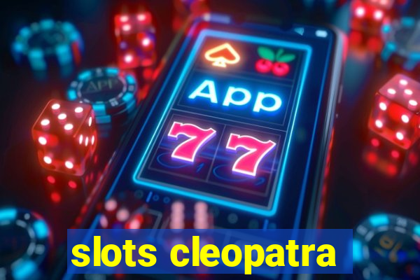 slots cleopatra