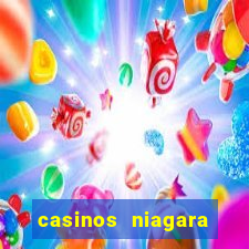 casinos niagara falls canada