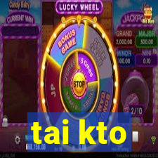 tai kto