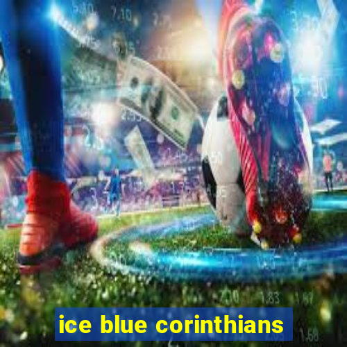 ice blue corinthians