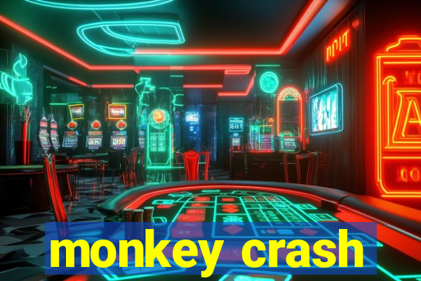 monkey crash