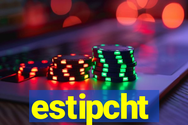 estipcht