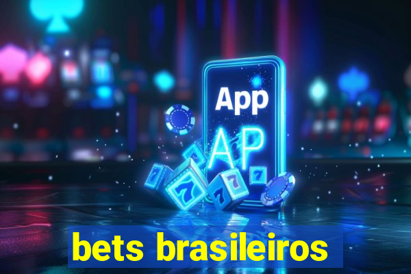 bets brasileiros