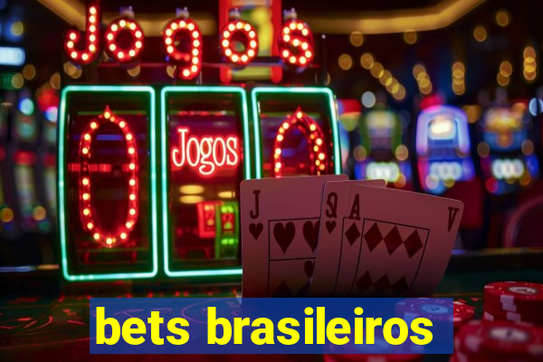 bets brasileiros