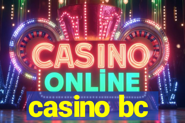 casino bc