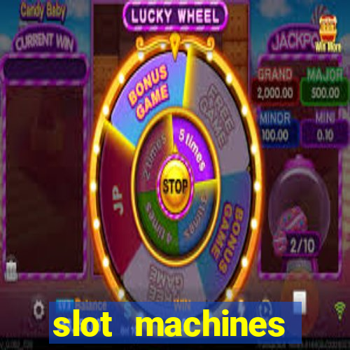 slot machines casino games