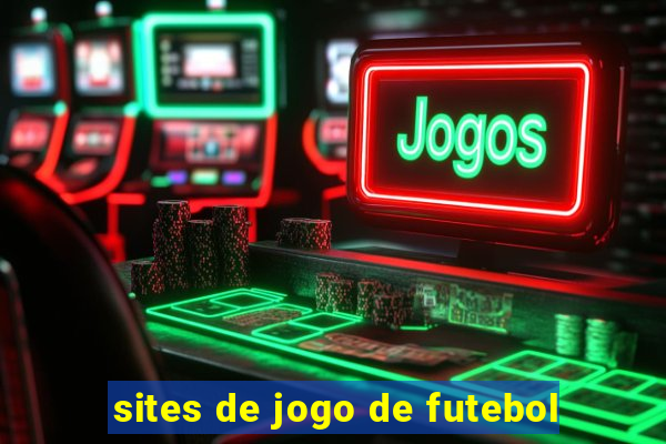 sites de jogo de futebol