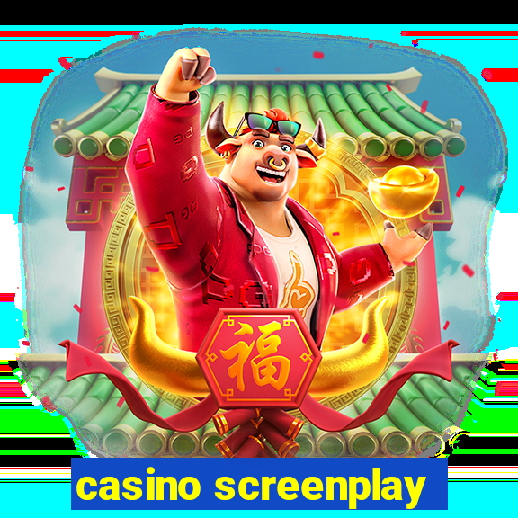 casino screenplay