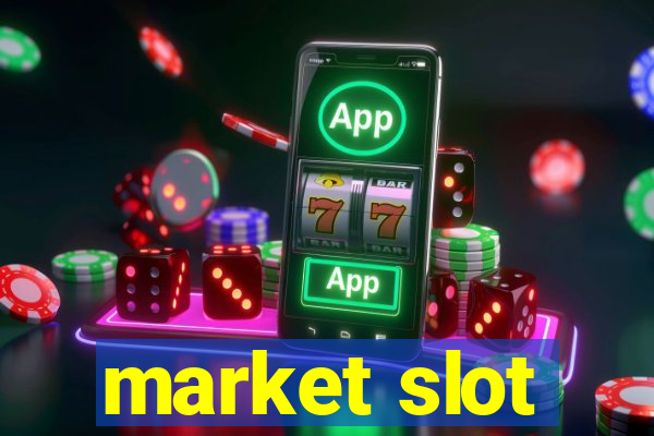 market slot