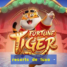 resorts de luxo - slots 49pubg