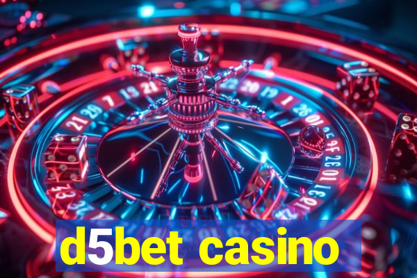 d5bet casino