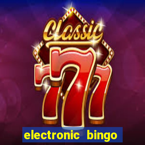 electronic bingo near me