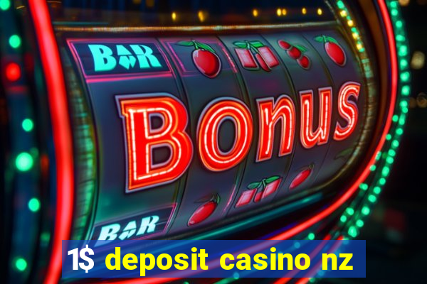 1$ deposit casino nz