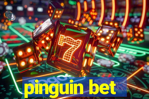 pinguin bet