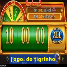 jogo. do tigrinho