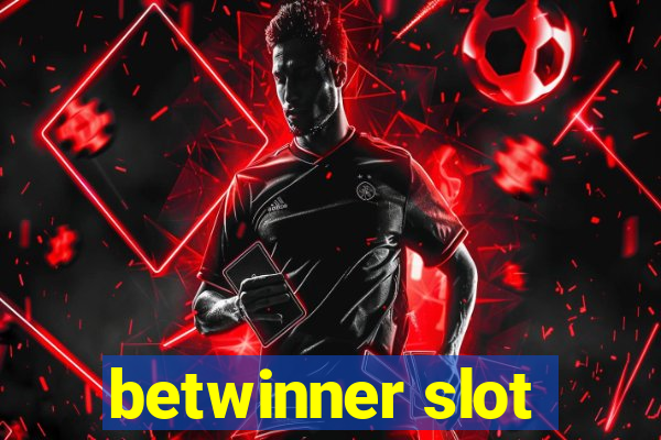 betwinner slot