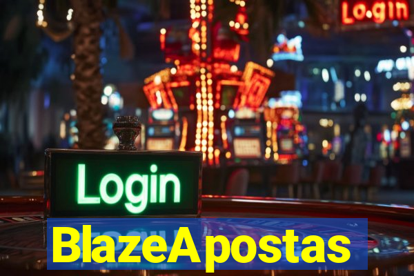 BlazeApostas