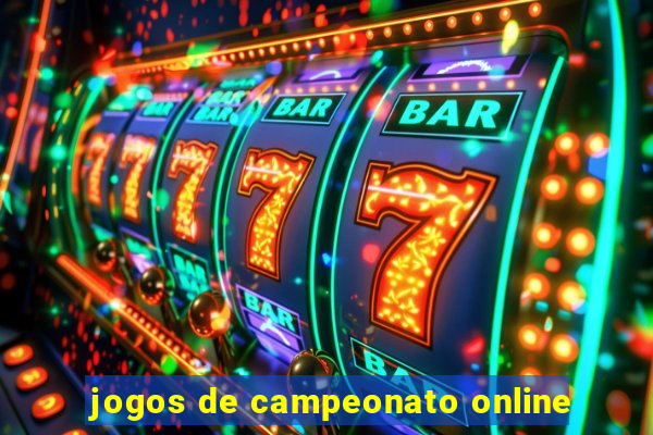 jogos de campeonato online