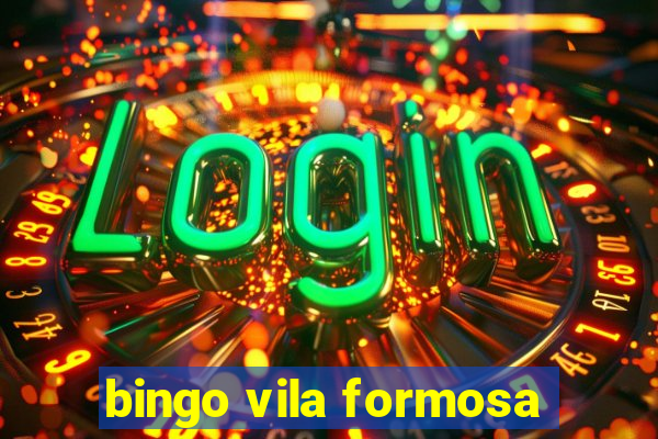 bingo vila formosa