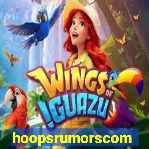 hoopsrumorscom