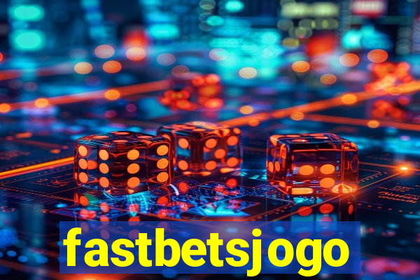 fastbetsjogo