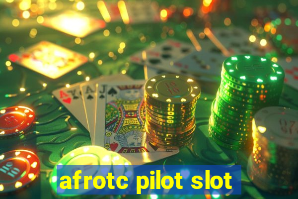 afrotc pilot slot