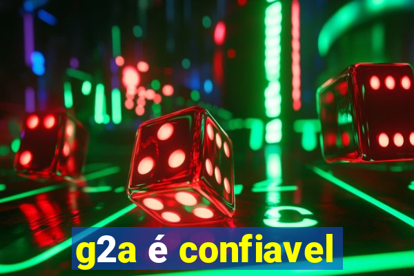 g2a é confiavel