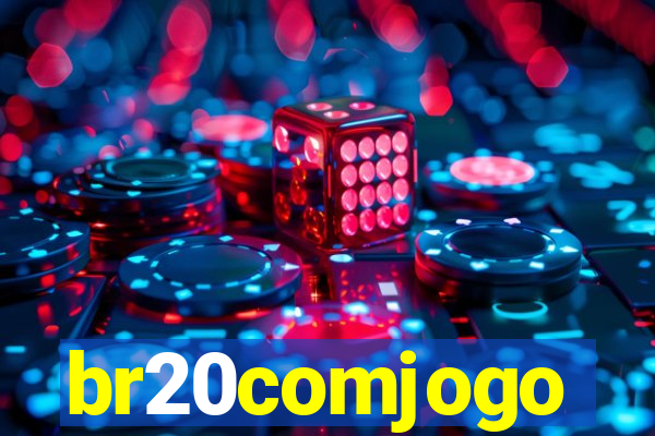 br20comjogo