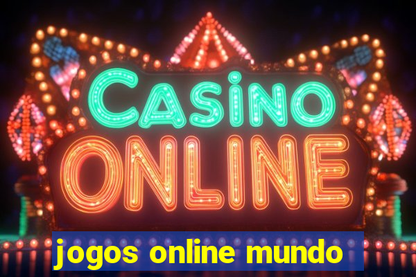 jogos online mundo