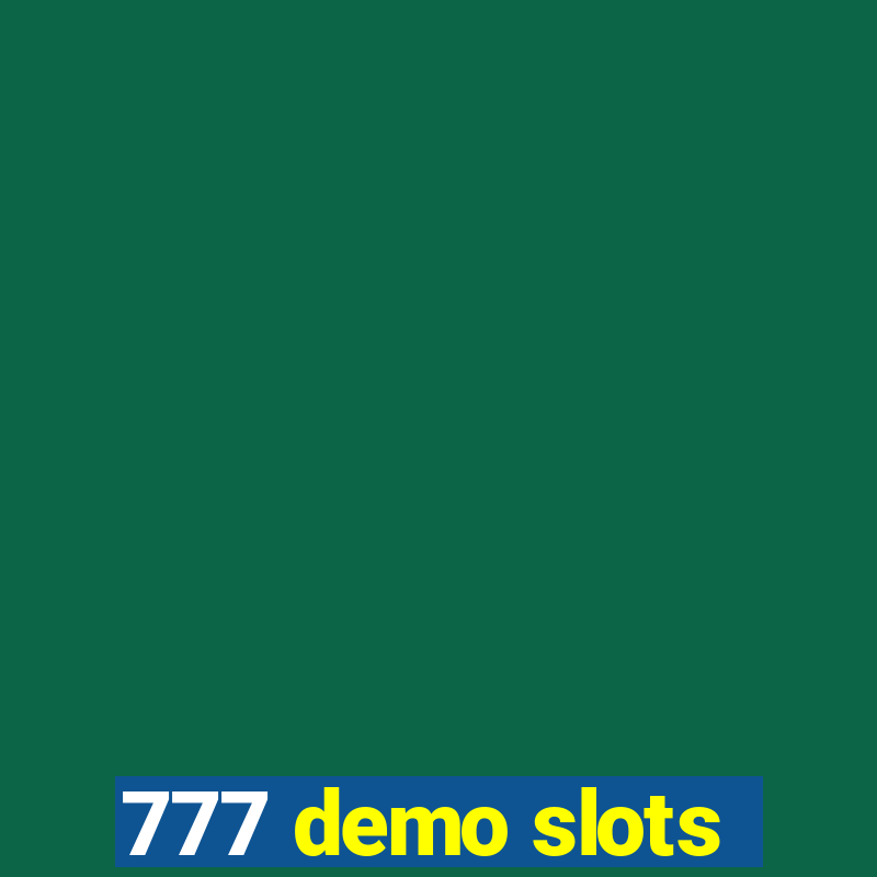 777 demo slots