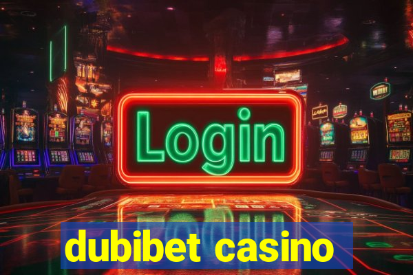 dubibet casino