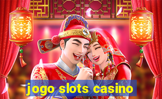 jogo slots casino