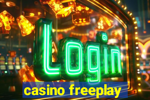 casino freeplay