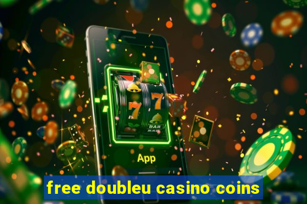 free doubleu casino coins