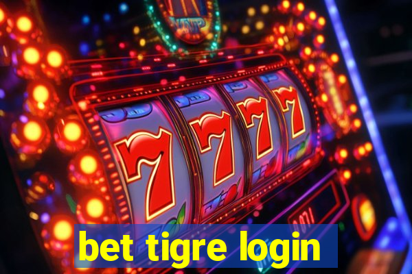 bet tigre login