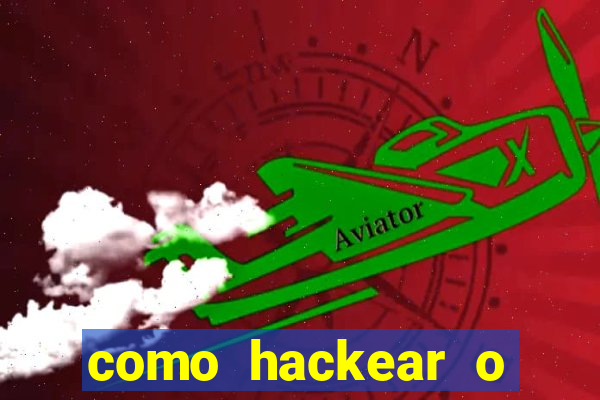 como hackear o jogo do mines