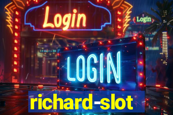 richard-slot