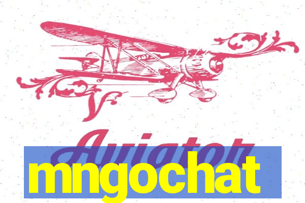 mngochat